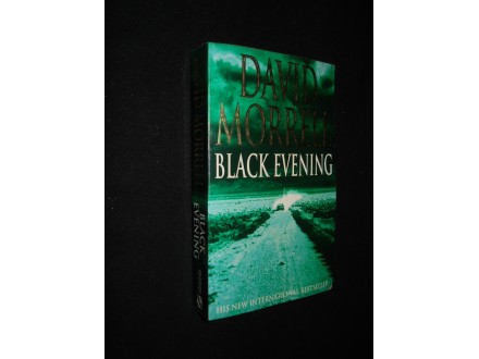 David Morrell BLACK EVENING