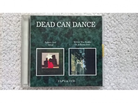 Dead Can Dance - Spleen And Ideal +Within The Realm Of