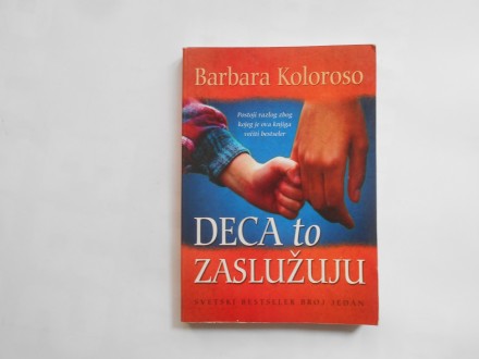 Deca to zaslužuju, Barbara Koloroso, sezam book
