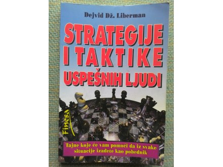 Dejvid Dž Liberman Strategije i taktike uspešnih ljudi
