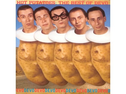 Devo - Hot Potatoes: The Best of Devo