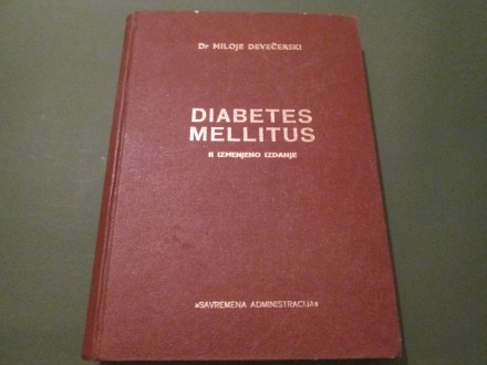 Diabetes mellitus - M.Devečerski