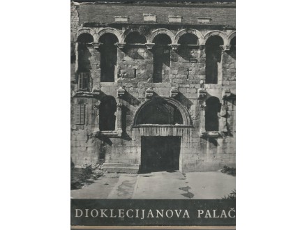 Dioklecijanova palača  Jerko i Tomislav Marasović