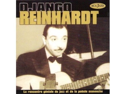 Django Reinhardt: La Rencontre Geniale Du Jazz Et De La