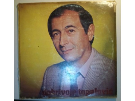 Dobrivoje Topalović - Od kada te nema - LP ploča