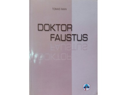 Doktor Faustus - Tomas Man