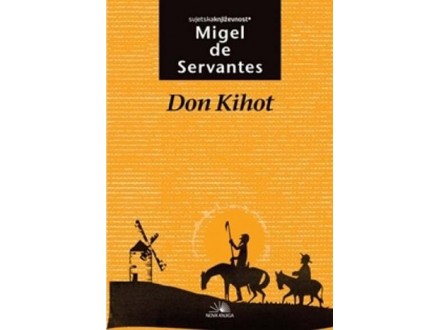Don Kihot, drugi deo - Migel De Servantes