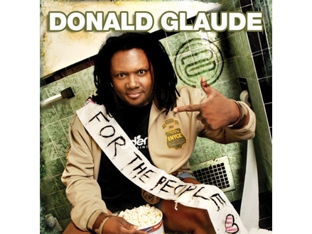 Donald Glaude ‎– For The People: Live At Ruby Skye