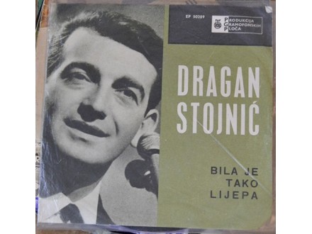 Dragan Stojnić ‎– Bila Je Tako Lijepa (EP)