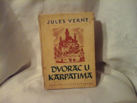 Dvorac u Karpatima Jules Verne Žil Vern