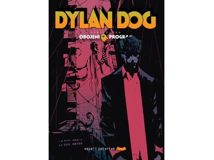 Dylan Dog - Obojeni program br. 9 - Ticijano Sklavi