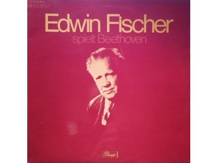 EDWIN FISCHER - Spielt Beethoven..2LP