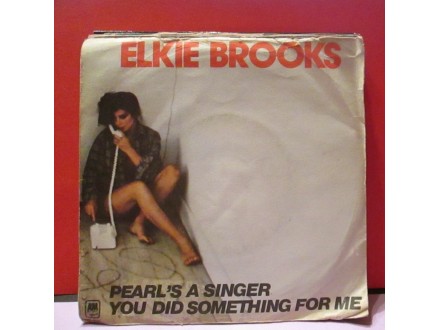 ELKIE BROOKS - Pearl` s Singer