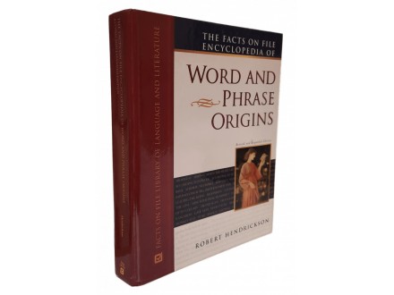 ENCYCLOPEDIA OF WORD AND PHRASE ORIGINS