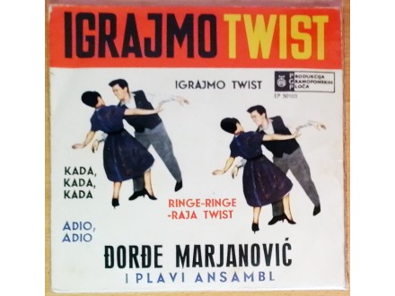EP ĐORĐE MARJANOVIĆ - Igrajmo Twist (1963) 6. press, NM