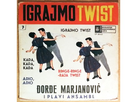 EP ĐORĐE MARJANOVIĆ - Igrajmo Twist (1963) 6.press, VG+