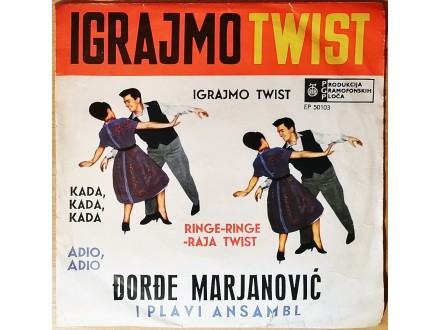 EP ĐORĐE MARJANOVIĆ - Igrajmo Twist (1965) 7. press, NM