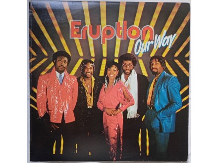 ERUPTION  -  OUR  WAY
