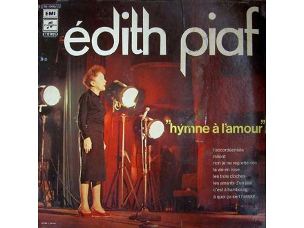 Edith Piaf - Hymne A L`amour x 3