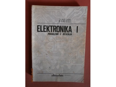 Elektronika I ( Problemi i resenja ), Marija Hribsek