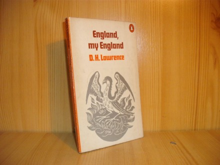 England, my England - D.H. Lawrence