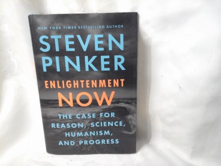 Enlightenment now Steven Pinker