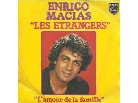 Enrico Macias - Les Etrangers