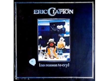 Eric Clapton-No Reason To Cry LP (EX,Germany,1976)
