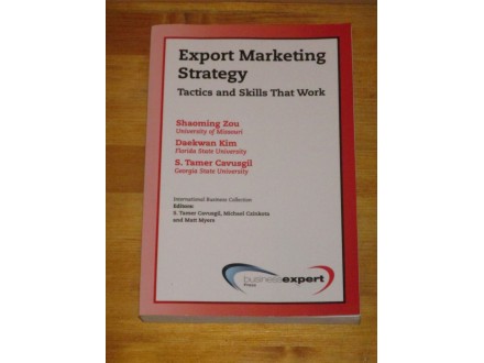 Export Marketing Strategy: Tactics and Skills That Work