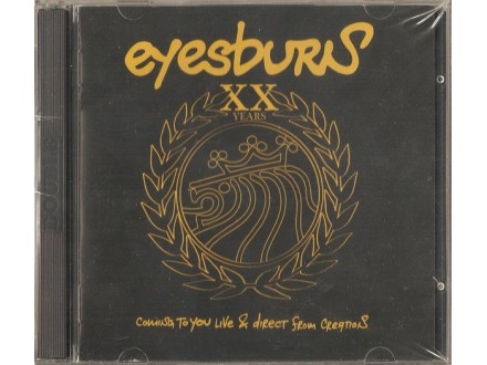 Eyesburn ‎– XX Years: Coming To You Live & Direct From