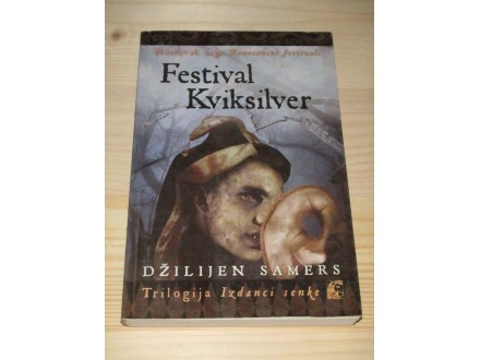 FESTIVAL KVIKSILVER - Dzilijen Samers