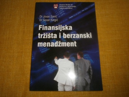 FINANSIJSKA TRZISTA I BERZANSKI MENADZMENT - NOVA!