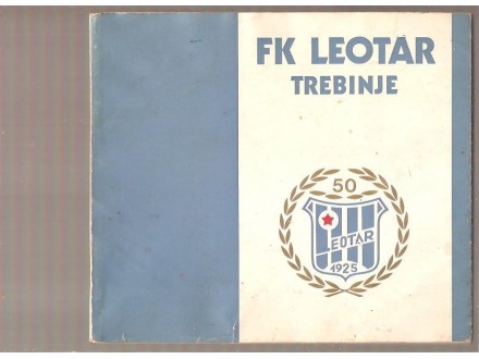 FK Leotar Trebinje monografija 1925-1975