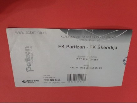FK PARTIZAN -FK ŠKENDIJA 13.07.2011- ULAZNICA