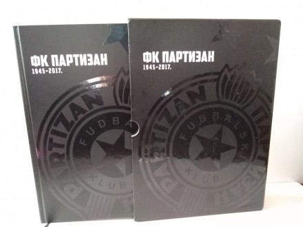 FK Partizan monografija 1945-2017.