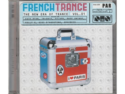 FRENCH TRANCE - The New Era Of Trance Vol. 01..2CD