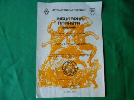 FUDBAL-F.S.S-JUBIL.PLAKETA-1981.g.-MILORADU BJELODEDIĆU