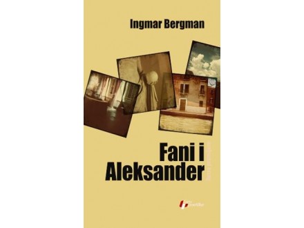 Fani i Aleksander - Ingmar Bergman