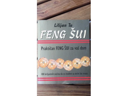 Feng Šui - Lilijan Tu