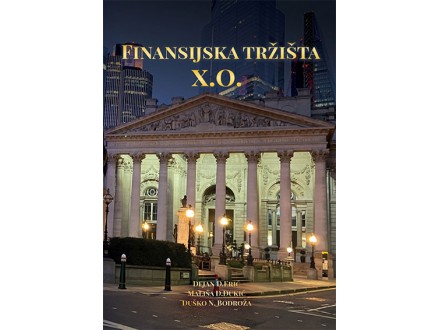 Finansijska tržišta X.O. - Grupa autora