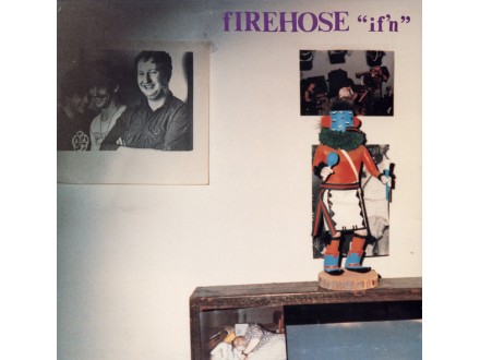 Firehose - If`n
