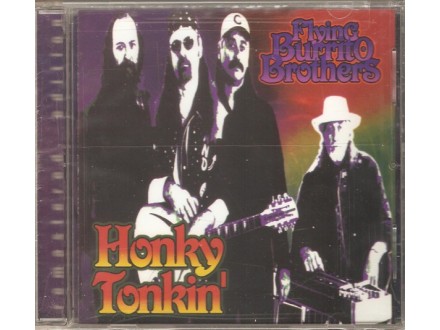 Flying Burrito Brothers* ‎– Honky Tonkin`