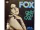 Fox (3) - Only You Can / Out Of My Body slika 1