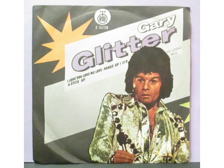 GARY GLITTER - I Love You Love Me Love
