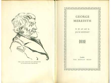GEORGE MEREDITH his life and work by JACK LINDSAY