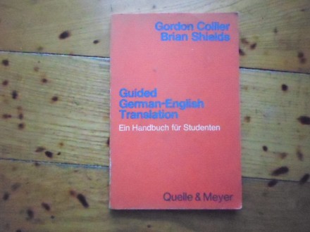 GORDON COLLIER-GUIDED GERMAN-ENGLISH TRANSLATION