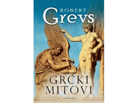 GRČKI MITOVI - Robert Grevs