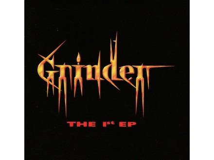 GRINDER - The 1st EP