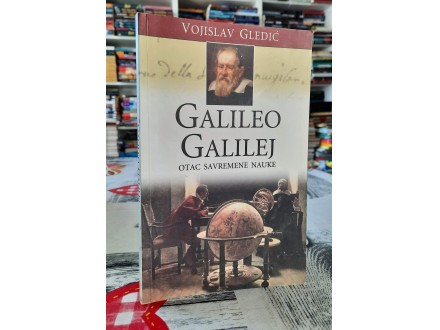 Galileo Galilej - Vojislav Gledić