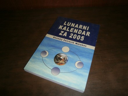 Genadij Petrovic Malahov - Lunarni kalendar 2005
